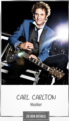 CARL CARLTON Musiker ZU DEN DETAILS