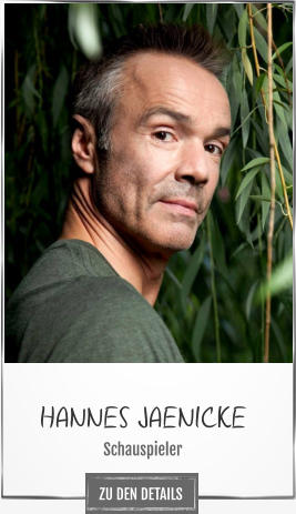 HANNES JAENICKE Schauspieler ZU DEN DETAILS