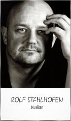 ROLF STAHLHOFEN Musiker