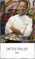 DIETER MÜLLER Koch