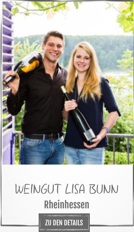 WEINGUT LISA BUNN Rheinhessen ZU DEN DETAILS