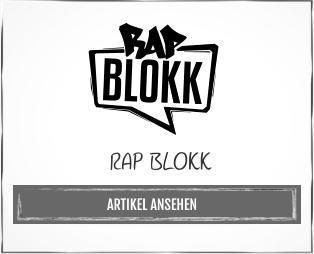 ARTIKEL ANSEHEN  RAP BLOKK