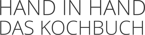 HAND IN HAND DAS KOCHBUCH